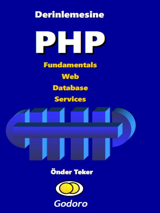 Title details for Derinlemesine PHP Fundamentals Web Database Services by Onder Teker - Available